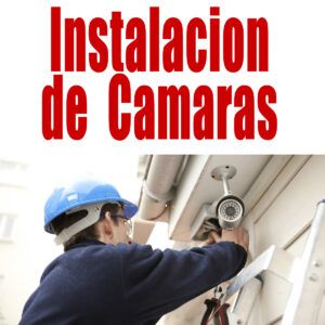 6- Instalacion de Camaras